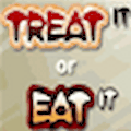 Treat It Or Eat It