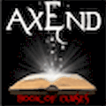 AxEnd 2 Book of Curses!