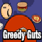 Greedy Guts!
