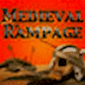 Medieval Rampage - The Forsaken Pass