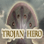 Trojan hero